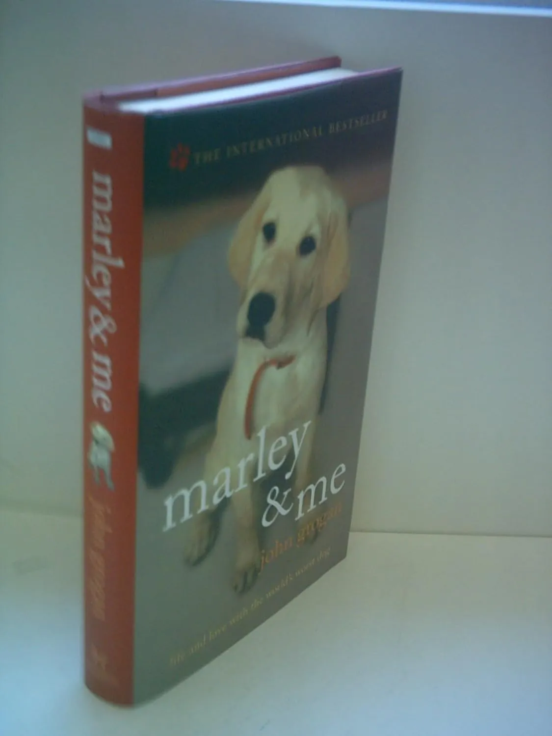 Marley & Me - Life And Love With The World's Worst Dog Hardcover  January 1, 2006