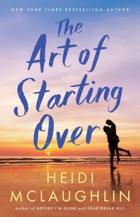 The Art of Starting Over Paperback  February 1, 2025