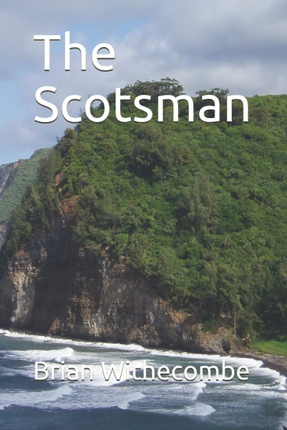 The Scotsman (Courtenay) Paperback  October 10, 2020